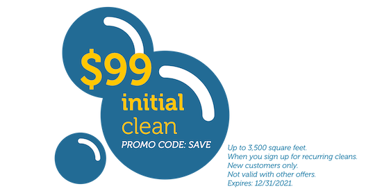 $99 initial clean coupon with bubbles